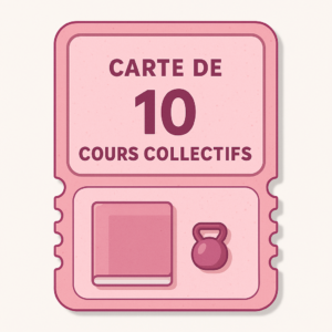 Carte 10 séances cours collectifs
